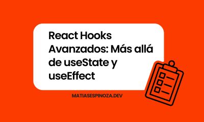 React Hooks Avanzados: Más allá de useState y useEffect